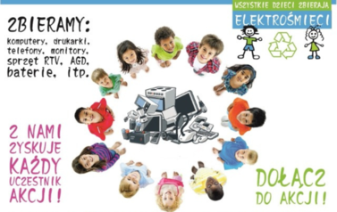 Plakat informujący o zbi&oacute;rce elektrośmieci w szkole.