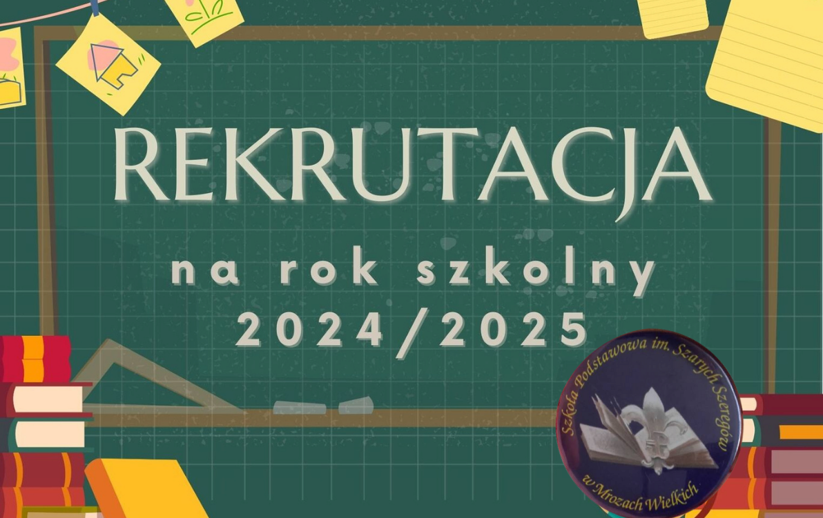 Zdjęcie do Zasady rekrutacji do punktu, oddziału przedszkolnego i klasy I na rok szkolny 2024/2025