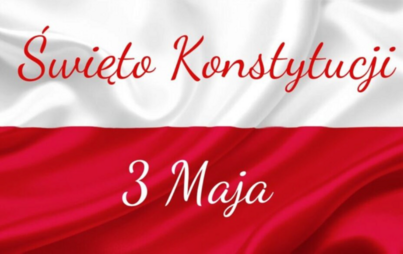 Zdjęcie do Apel z okazji rocznicy uchwalenia Konstytucji 3 Maja