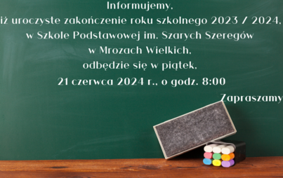 Zdjęcie do Uroczyste zakończenie roku szkolnego 2023/2024