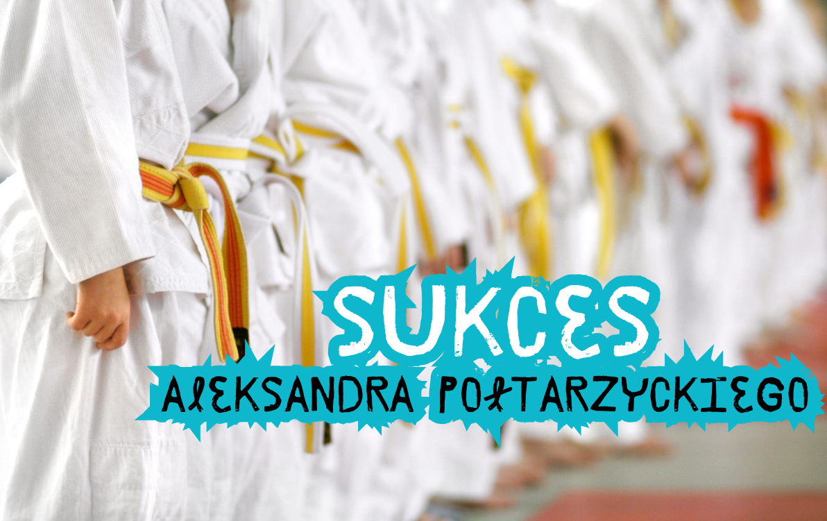 Zdjęcie do Sukces Aleksandra Połtarzyckiego