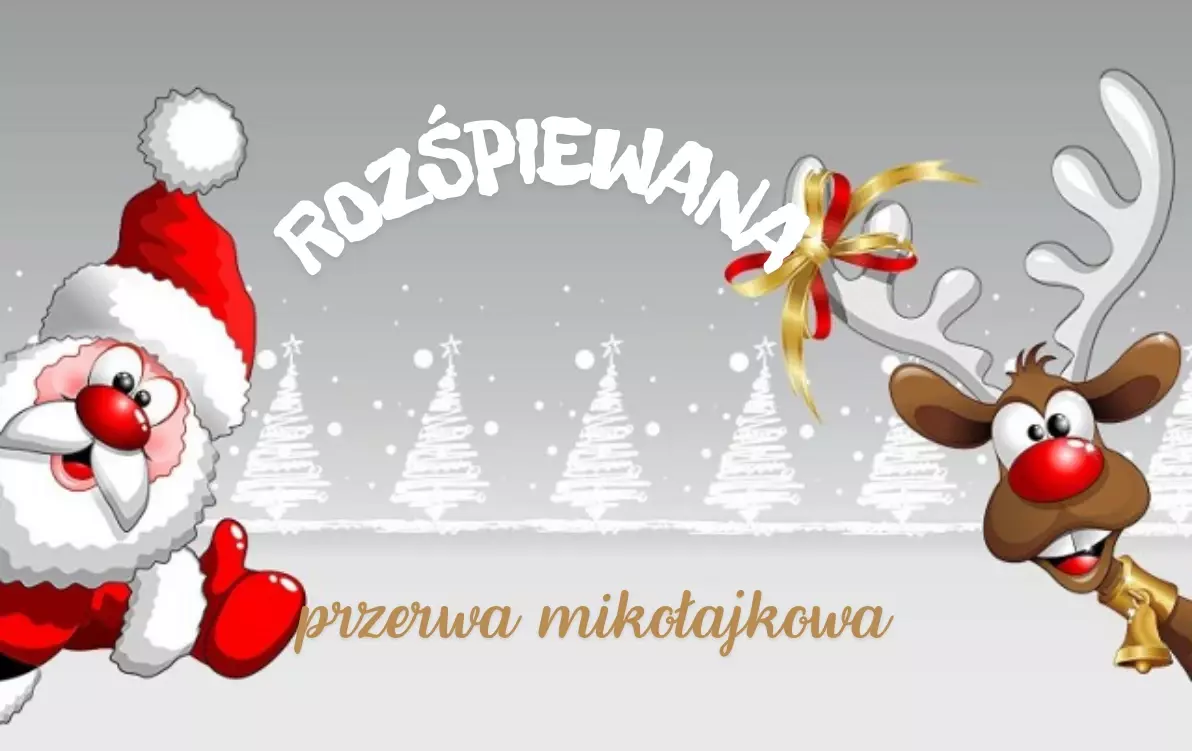 Zdjęcie do Rozśpiewana przerwa mikołajkowa