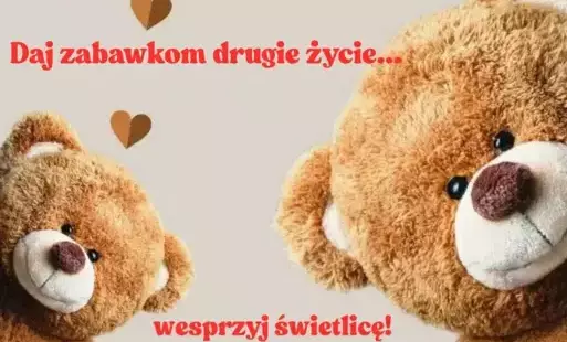 Zdjęcie do Kiermasz zabawek "Daj zabawkom drugie życie - wesprzyj świetlicę"