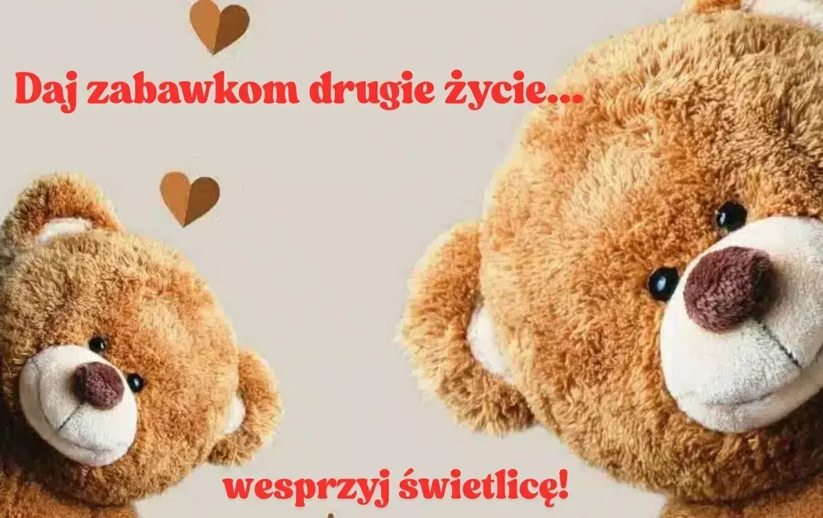 Zdjęcie do Kiermasz zabawek "Daj zabawkom drugie życie - wesprzyj świetlicę"