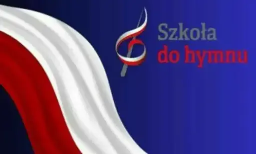 Zdjęcie do #Szkoła do hymnu