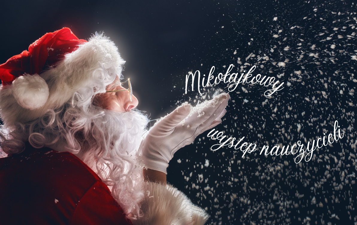 Zdjęcie do Mikołajkowy występ nauczycieli