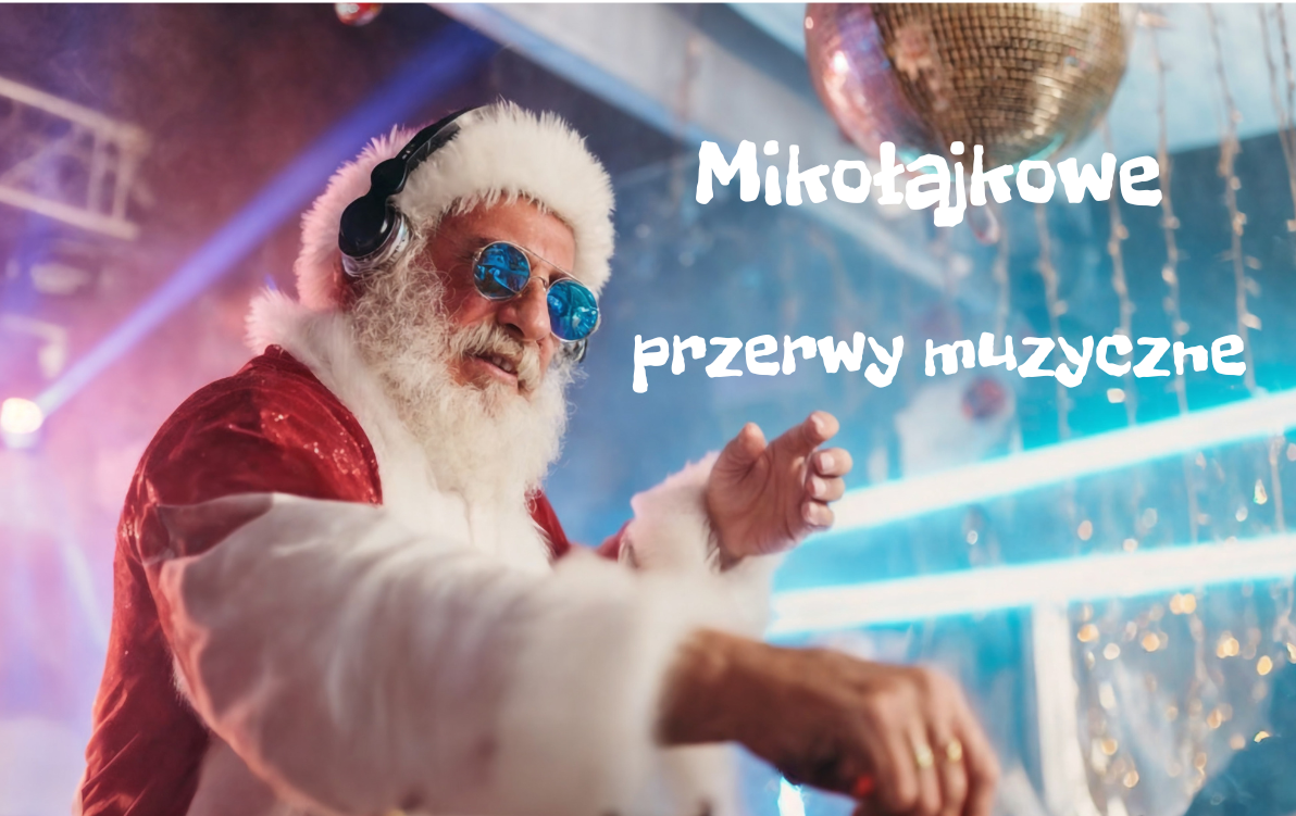 Zdjęcie do Mikołajkowe przerwy muzyczne