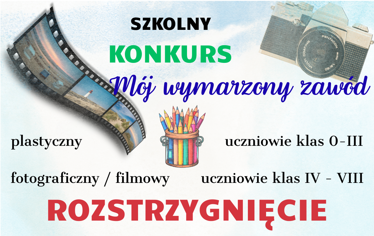 Zdjęcie do Rozstrzygnięcie szkolnego konkursu plastycznego "M&oacute;j wymarzony zaw&oacute;d"