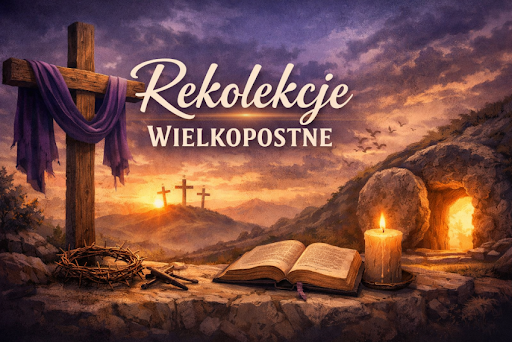 Zdjęcie do Rekolekcje wielkopostne 2026