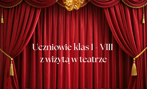 Zdjęcie do Wyjazd na spektakle do Ełku