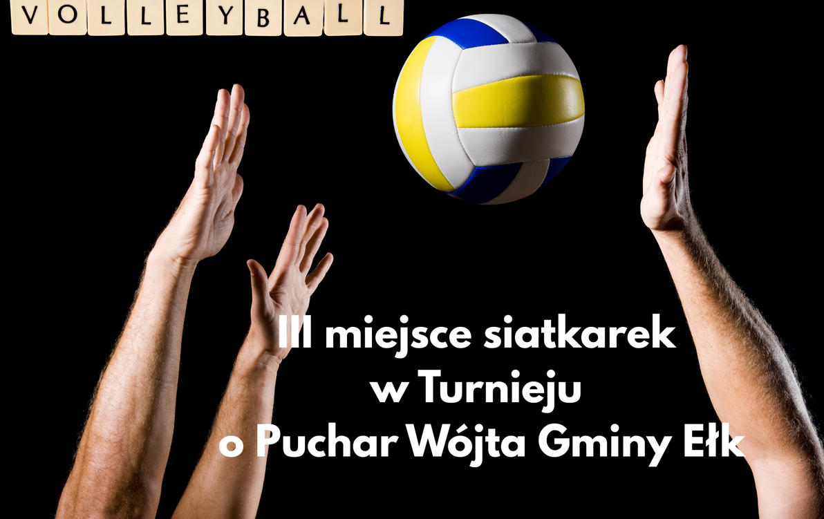 Zdjęcie do Brązowe medalistki Turnieju Siatkarskiego o Puchar W&oacute;jta Gminy Ełk