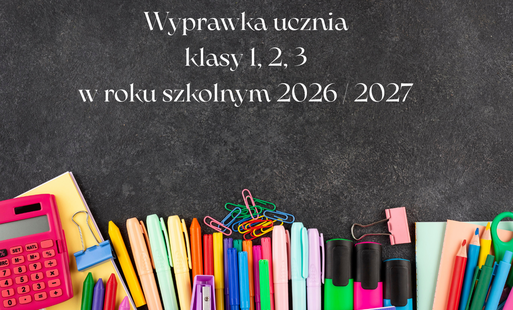 Zdjęcie do Wyprawka ucznia klasy 1, 2, 3