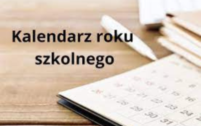 Zdjęcie do Zmiana organizacji roku szkolnego 2023 / 2024