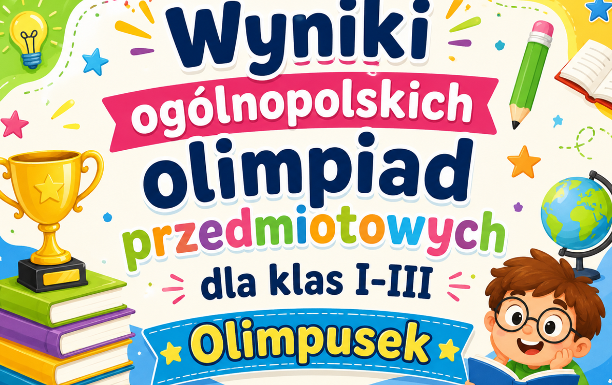 Zdjęcie do Wyniki og&oacute;lnopolskich olimpiad przedmiotowych dla klas I-III "Olimpusek"
