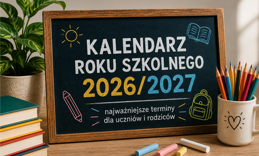 Zdjęcie do Kalendarz roku szkolnego 2026/2027