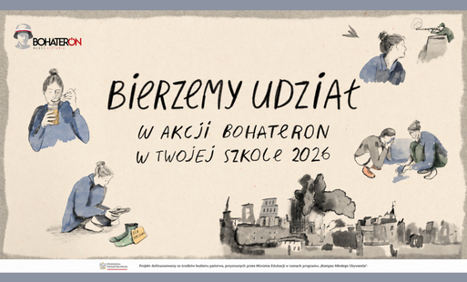 Zdjęcie do Bohateron w Twojej Szkole 2026
