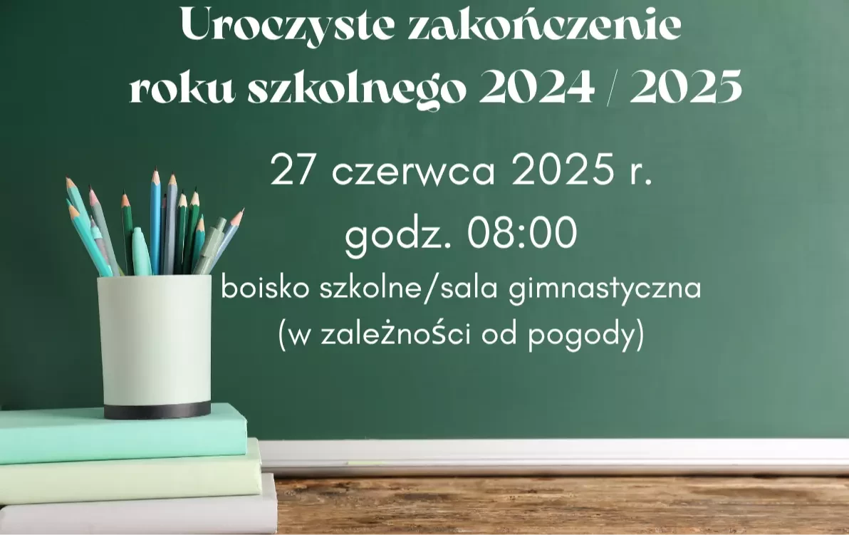 Zdjęcie do Uroczyste zakończenie roku szkolnego